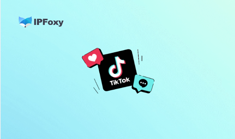 TikTok网页版进不去？一文教你解决IP限制问题