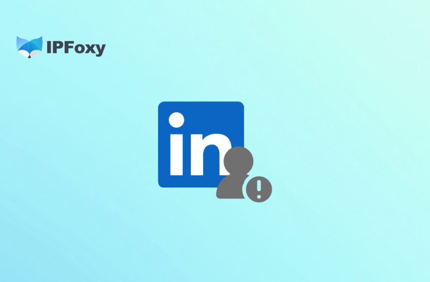 LinkedIn账号被关“小黑屋”？别慌！手把手教你“自救”…
