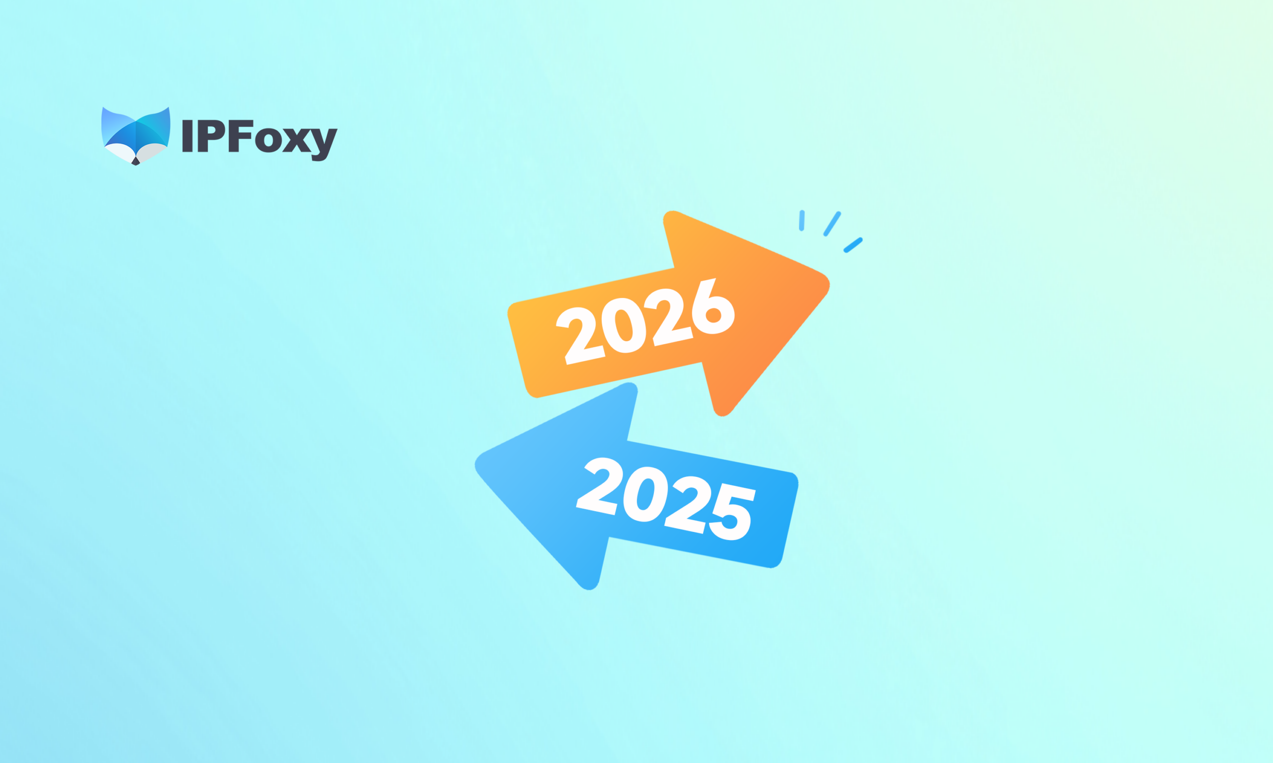 IPFoxy2025年度连接报告:用稳定连接,支撑全球增长